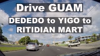 Drive GUAM 26  Dededo Winchells  Yigo  Ritidian Mart [upl. by Sergu]