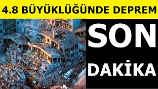 Son Dakika 2 saat önce büyük deprem 48 büyüklüğünde can ve mal kaybı henüz bilinmiyor [upl. by Emeline823]