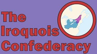 The Iroquois Confederacy [upl. by Bergstein]