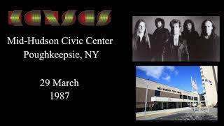 Kansas Live 1987  Full Concert  29 March  MidHudson Civic Center Poughkeepsie NY [upl. by Bosson]