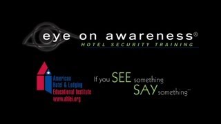 Eye on Awareness ® — Hotel Security Training Online Program Educational Institute  ENGLISH [upl. by Chellman904]