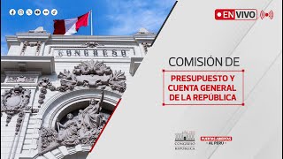 EN VIVO Sesión de la Comisión de Presupuesto y Cuenta General de la República  22112024 [upl. by Solley699]