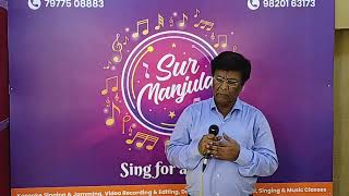 Teri aankho ke siva duniya me  Vallabh Chheda  Sur Manjula Studio  Jamming 28924 [upl. by Novikoff93]