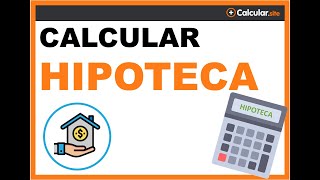 calcular hipoteca [upl. by Anirba837]