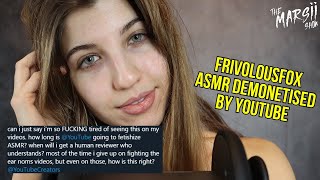 FrivolousFox ASMR Demonetised by YouTube [upl. by Ahsinyd]