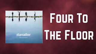 Starsailor  Four To The Floor Lyrics [upl. by Deland]