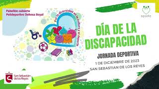 Jornada Día de la Discapacidad 2023 San Sebastián de los Reyes [upl. by Earvin611]