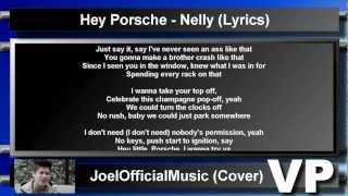 NELLY HEY PORSCHE LYRICS [upl. by Troxell728]