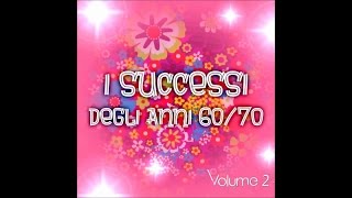 I successi degli anni 6070 vol 2 [upl. by Akkire]