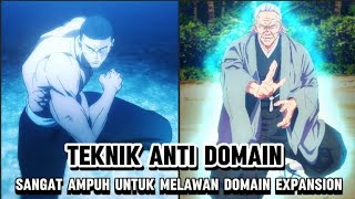 TEKNIK ANTI DOMAIN YANG ADA DI JUJUTSU KAISEN [upl. by Giordano982]