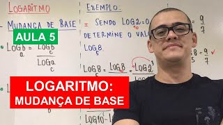 LOGARITMO MUDANÇA DE BASE AULA 5 [upl. by Arihsat843]