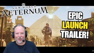 EPIC Launch Trailer for New World Aeternum  Renfail Reacts [upl. by Nelyaw]