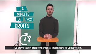 La minute de vos droits  droit de grève [upl. by Pampuch]