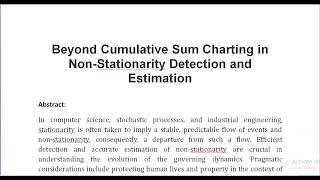 Beyond Cumulative Sum Charting in Non Stationarity Detection and Estimation [upl. by James]