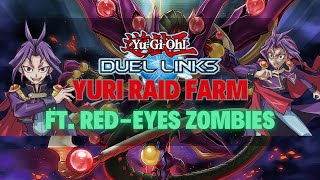 Yuri Raid Farm Deck Consistent 100k Dmg wo Items YuGiOh Duel Links [upl. by Hsakiv794]