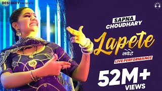 Lapete  Sapna Choudhary Dance Video 2022  New Haryanvi Songs Haryanavi 2022 [upl. by Acirea732]