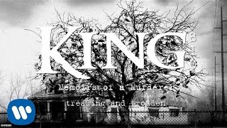 KING 810  treading and trodden Audio [upl. by Gretchen853]