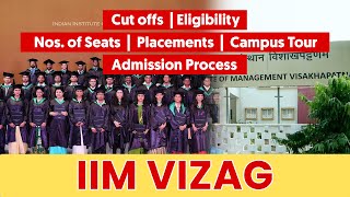 Everything about IIM Vizag  Cutoffs Eligibility Seats Placements  Worth to join or not [upl. by Airemahs]