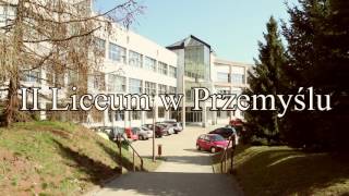 quotSzkoła Spełnianych Marzeńquot  film promujacy II Liceum w Przemyślu [upl. by Farkas744]