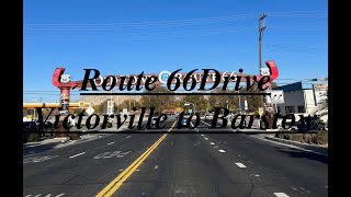 Route 66 Drive  Victorville to Barstow [upl. by Orfurd]