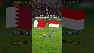 Jadwal Kualifikasi Piala Dunia 2026  Bahrain vs Indonesia Live RCTI  Jadwal Timnas Indonesia [upl. by Durrace]