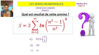 SERIE NUMERIQUE exercice corrigé 9 Calcul des sommes convergence [upl. by Fronia]