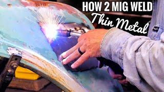 How to MIG Weld THIN Sheet Metal Plus BONUS Content [upl. by Romina]