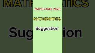 Madhyamik 2025 Math Suggetion 😲😲 shorts madhyamiksuggestion2025 [upl. by Seidel107]