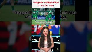 Dự đoán Athletic Bilbao vs Ludogorets  Dự đoán tỷ số và phân tích trận đấu bongda tintuc [upl. by Littell]