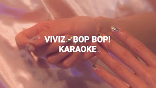 VIVIZ 비비지  BOP BOP KARAOKE with Easy Lyrics [upl. by Ardisi384]