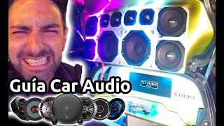 7 Guía CAR AUDIO🎧 Cómo lograr un buen sonido ♬ CON PRECIOS COMPROBADO [upl. by Surbeck386]