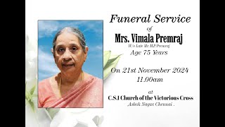 Funeral Service of MrsVimala Premraj [upl. by Abeu789]