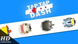 Tap Tap Dash Android Gameplay 60fps [upl. by Reteip]