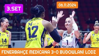 Fenerbahçe Medicana 30 Budowlani Lodz Şampiyonlar Ligi Maçı 06112024 clvolleyw melissavargas [upl. by Adlog570]