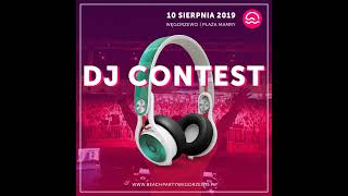 Kostek  DJ CONTEST – BEACH PARTY WĘGORZEWO 2019 [upl. by Odlaniger]