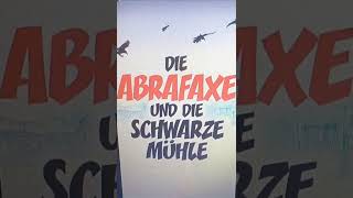 Vincent Strehlow Die Abrafaxe und die Schwarze Mühle [upl. by Dion]