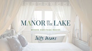 Manor By The Lake Suite Dreams [upl. by Eutnoj]