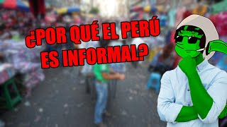 La informalidad en el Perú  Goblinciano [upl. by Aibara]