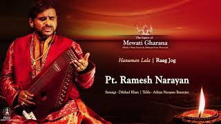 Raag Jog  Pandit Ramesh Narayan Hanuman Lala [upl. by Eeliah]