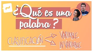 ¿Qué es una palabra Clasificación en variables e invariables [upl. by Netti]