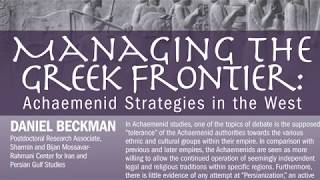 Managing the Greek Frontier Achaemenid Strategies in the West [upl. by Ailhat]