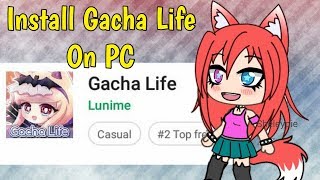 How To Install Gacha Life On PC  Sheleypie [upl. by Redienhcs]