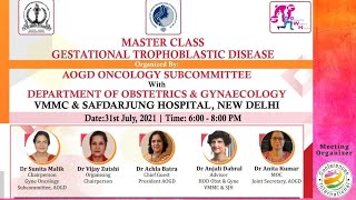 MASTER CLASS on Gestational Trophoblastic Disease  31st July 2021 [upl. by Aschim]