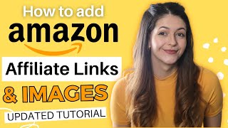 How To Add Amazon Affiliate Links amp Product Images  Updated 2024 Tutorial For Wordpress And Socials [upl. by Avah66]