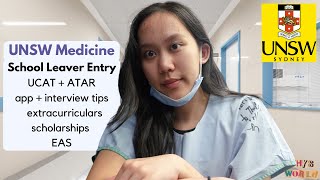 How to get into UNSW Medicine Year 12 HSC Entry ATAR UCAT Interview amp EAS [upl. by Panaggio]