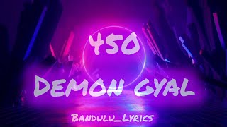 450Demon gyal Lyrics [upl. by Baskett]