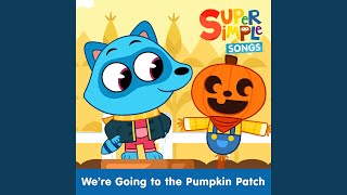 Were Going to the Pumpkin Patch [upl. by Brittnee]