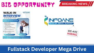 Infoane Fullstack Developer Mega Drive  Any Graduate  Freshers can apply [upl. by Assina604]