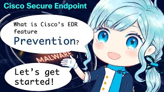 Cisco EDR  How to Prevent Malware Cisco Secure Endpoint Cisco AMP [upl. by Eyak]