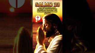 Salmo 23 dios padrenuestro creenciascristianas motivacion oracion salmo23 [upl. by Narda]